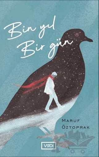 Bin Yıl Bir Gün – Maruf Öztoprak – Vadi Yayınları kitap kapağı