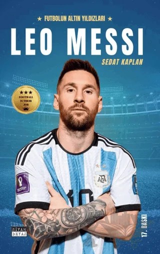 Leo Messi – Sedat Kaplan – Siyah Beyaz Yayınları kitap kapağı