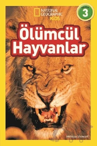 Ölümcül Hayvanlar (Seviye 3) – Melissa Stewart – Beta Kids kitap kapağı