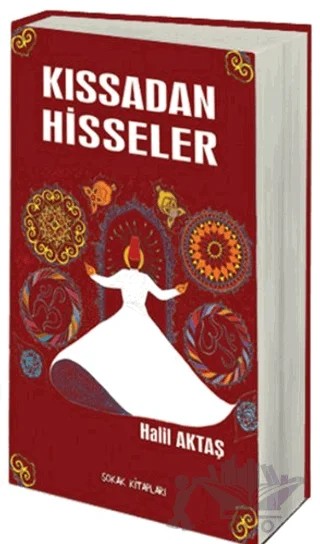 Kıssadan Hisseler – Halil Aktaş – Sokak Kitapları Yayınları kitap kapağı