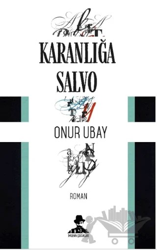Karanlığa Salvo – Onur Ubay – İmgenin Çocukları Yayınevi kitap kapağı