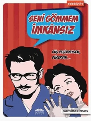 Seni Gömmem İmkansız – Sami Hazinses – Nemesis Kitap kitap kapağı