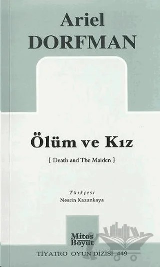 Ölüm ve Kız – Ariel Dorfman – Mitos Boyut Yayınları kitap kapağı