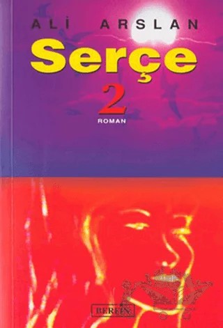 Serçe 2. Kitap – Ali Arslan – Berfin Yayınları kitap kapağı