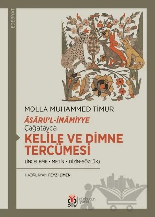 Çağatayca Kelile ve Dimne Tercümesi – Molla Muhammed Timur – DBY Yayınları kitap kapağı
