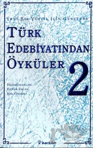 Türk Edebiyatından Öyküler 2 – Derleme – İnkılap Kitabevi kitap kapağı