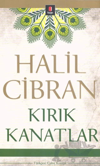 Kırık Kanatlar – Halil Cibran – Kapı Yayınları kitap kapağı