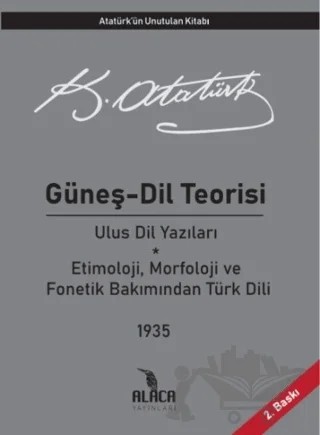 Güneş - Dil Teorisi – Mustafa Kemal Atatürk – Alaca Yayınları kitap kapağı