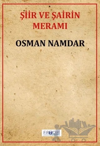 Şiir ve Şairin Meramı – Osman Namdar – Favori Yayınları kitap kapağı