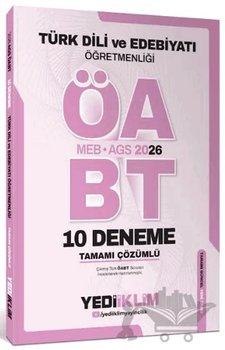 AGS ÖABT Türk Dili Ve Edebiyatı Öğretmenliği Tamamı Çözümlü 10 Deneme Sınavı – Kolektif – Yediiklim Yayınları kitap kapağı