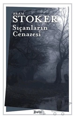 Sıçanların Cenazesi – Bram Stoker – Zeplin Kitap kitap kapağı