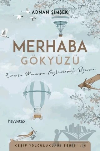 Merhaba Gökyüzü – Adnan Şimşek – Hayykitap kitap kapağı