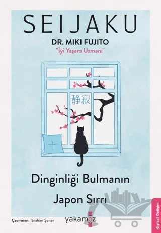 Seijaku – Miki Fujito – Yakamoz Yayınevi kitap kapağı