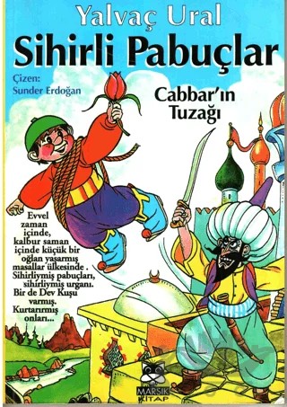 İmzalı - Sihirli Pabuçlar – Yalvaç Ural – Marsık Kitap kitap kapağı