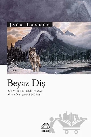 Beyaz Diş – Jack London – İletişim Yayınevi kitap kapağı