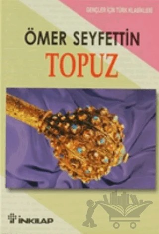 Topuz – Ömer Seyfettin – İnkılap Kitabevi kitap kapağı