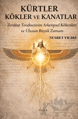 Kürtler Kökler ve Kanatlar – Nusret Yıldız – Vesta Yayınları kitap kapağı
