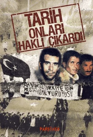 Tarih Onları Haklı Çıkardı – Kolektif – Parşömen Yayınları kitap kapağı