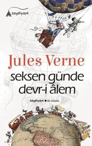 Seksen Günde Devr-i Alem – Jules Verne – Kayalıpark Çocuk kitap kapağı