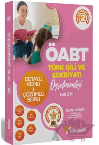 2022 ÖABT Türk Dili ve Edebiyatı 2. Kitap Divan Edebiyatı Konu Anlatımlı Soru Bankası – Kolektif – Özdil Akademi Yayınları kitap kapağı