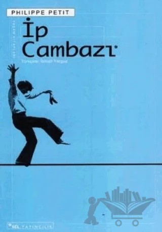 İp Cambazı – Philippe Petit – Sel Yayıncılık kitap kapağı