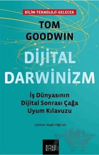Dijital Darwinizm – Tom Goodwin – Siyah Kitap kitap kapağı