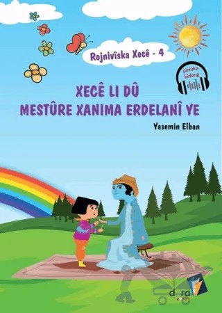 Rojniviska Xece 4 - Xece Li Dü Mestüre Xanima Erdelani Ye – Yasemin Elban – Dara Yayınları kitap kapağı