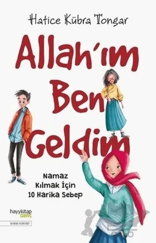 Allah’ım Ben Geldim – Hatice Kübra Tongar – Hayykitap kitap kapağı
