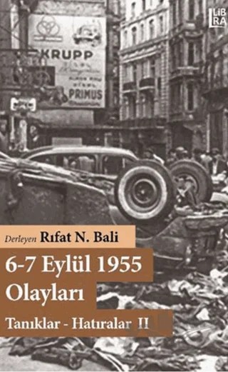 6-7 Eylül 1955 Olayları – Rıfat N. Bali – Libra Yayınları kitap kapağı