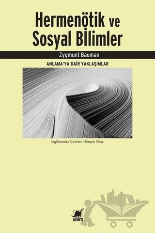 Hermenötik ve Sosyal Bilimler – Zygmunt Bauman – Ayrıntı Yayınları kitap kapağı