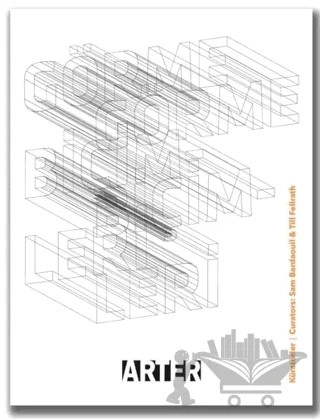 Görme Biçimleri – Mary Acton, Sam Bardaouil, Stephanie Moser, Till Fellrath – ARTER kitap kapağı
