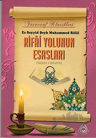Rifai Yolunun Esasları – Es Seyyid Şeyp Muhammed Rifai – Bahar Yayınları kitap kapağı
