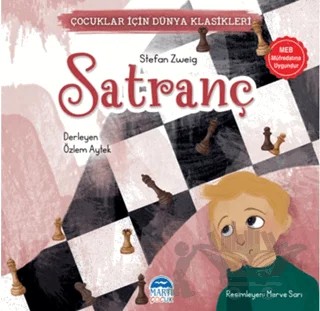 Çocuklar İçin Dünya Klasikleri – Satranç – Stefan Zweıg – Martı Çocuk Yayınları kitap kapağı