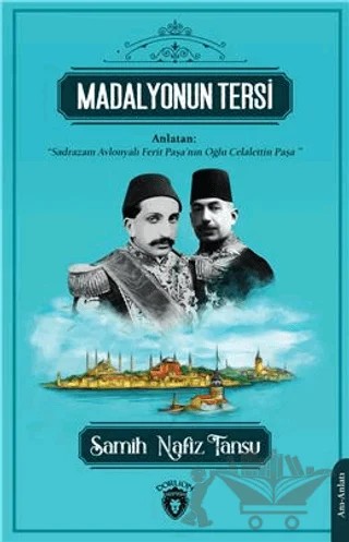 Madalyonun Tersi – Samih Nafiz Tansu – Dorlion Yayınları kitap kapağı