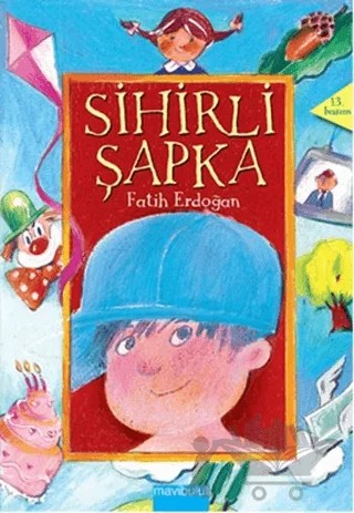 Sihirli Şapka – Fatih Erdoğan – Mavibulut Yayınları kitap kapağı