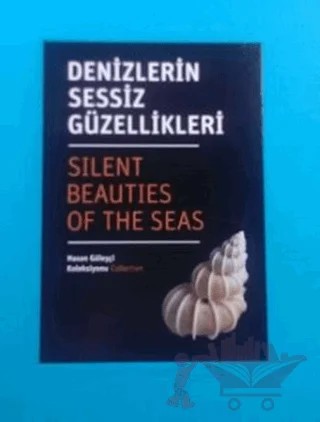Denizlerin Sessiz Güzellikleri – Banu Ayşe Özdemir, Berna Önen, Mehmet Volkan – Denizler Kitabevi kitap kapağı