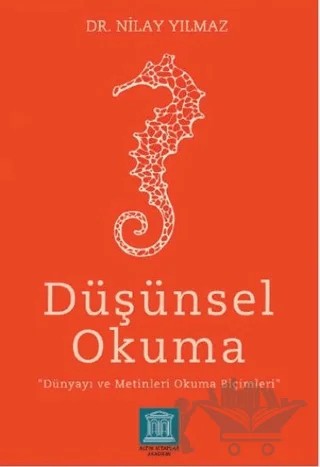 Düşünsel Okuma – Nilay Yılmaz – Altın Kitaplar Akademi kitap kapağı