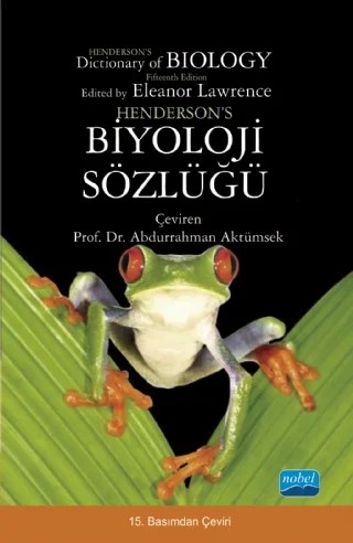 HENDERSON’S BİYOLOJİ SÖZLÜĞÜ - Henderson’s Dictionary of Biology – Eleanor LAWRENCE, Pearson – Nobel Akademik Yayıncılık kitap kapağı