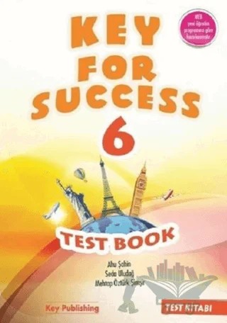 6. Sınıf Key Fof Success Test Book – Ahu Şahin, Mehtap Öztürk Şimşir, Seda Uludağ – Key Publishing kitap kapağı
