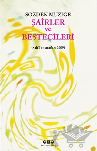 Sözden Müziğe: Şairler ve Bestecileri – Hasan Ersel – Yapı Kredi Yayınları kitap kapağı