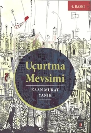 Uçurtma Mevsimi – Kaan Murat Yanık – Kapı Yayınları kitap kapağı