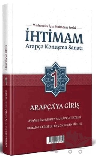İhtimam Arapça Konuşma Sanatı 1 - Arapça'ya Giriş – Mustafa Ülker – Azizan Yayınları kitap kapağı