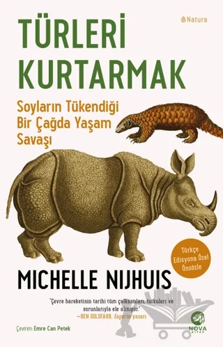 Türleri Kurtarmak: Soyların Tükendiği Bir Çağda Yaşam Savaşı – Michelle Nijhuis – Nova Kitap kitap kapağı