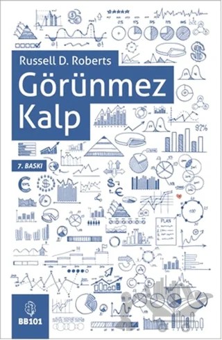 Görünmez Kalp – Russell D. Roberts – BB101 Yayınları kitap kapağı