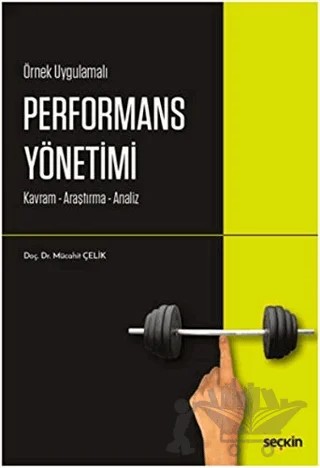 Performans Yönetimi – Mücahit Çelik – Seçkin Yayıncılık kitap kapağı