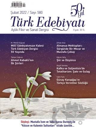 Türk Edebiyatı Aylık Fikir ve Sanat Dergisi Sayı: 580 Şubat 2022 – Türk Edebiyatı Dergisi kitap kapağı