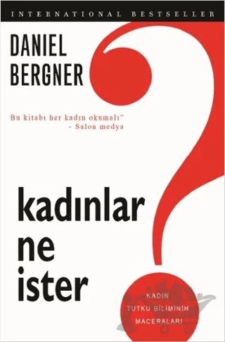 Kadınlar Ne İster? – Daniel Bergner – Alibri Yayınları kitap kapağı