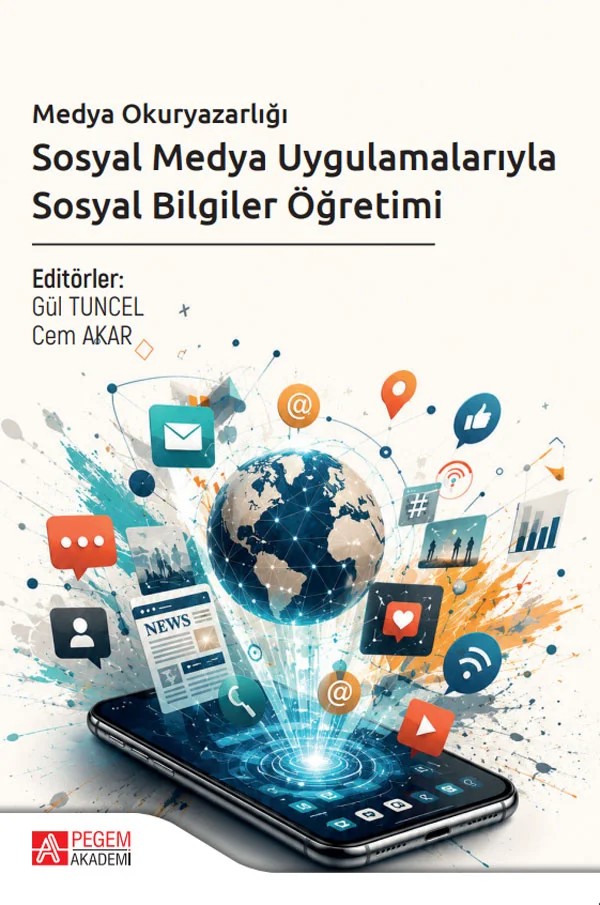 Medya Okuryazarlığı Sosyal Medya Uygulamalarıyla Sosyal Bilgiler Öğretimi – Pegem Akademi Yayıncılık kitap kapağı