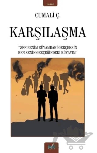 Karşılaşma – Cumali Ç. – İzan Yayıncılık kitap kapağı