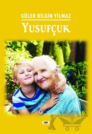 Yusufçuk – Güler Bilgin Yılmaz – Tilki Kitap kitap kapağı